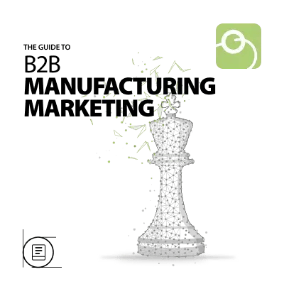 B2B-Manufacturing-Marketing-Defi